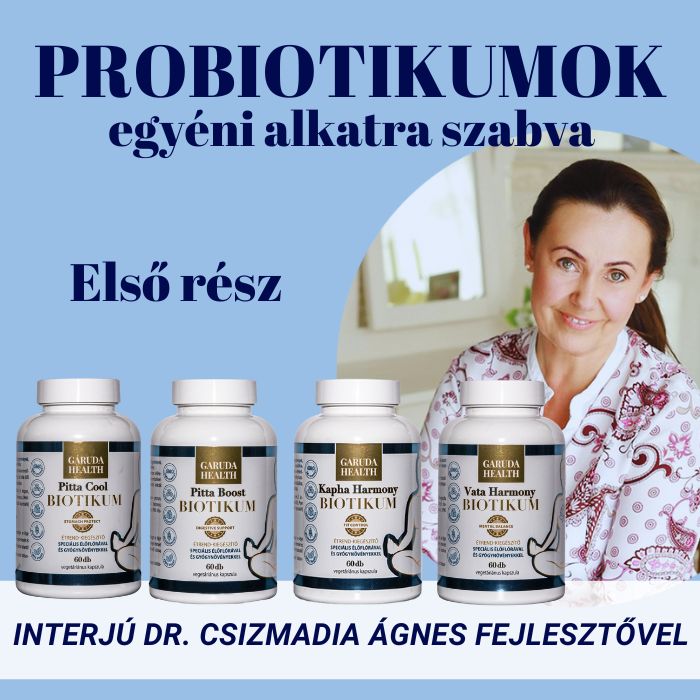Probiotikumok egyénre szabva: Interjú Dr. Csizmadia Ágnes fejlesztővel (1. rész)