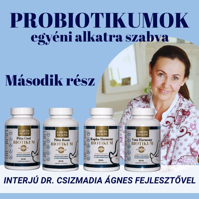 Probiotikumok egyénre szabva: Interjú Dr. Csizmadia Ágnes fejlesztővel (2. rész)