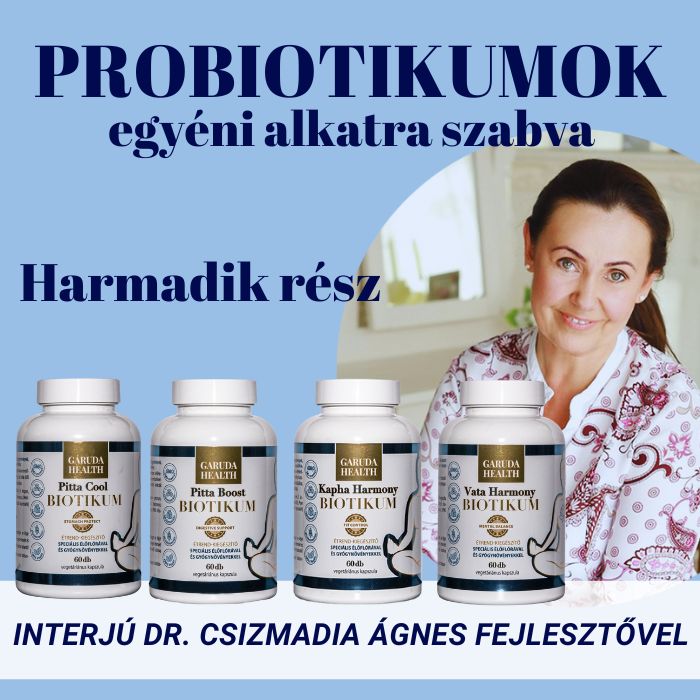Probiotikumok egyénre szabva: Interjú Dr. Csizmadia Ágnes fejlesztővel (3. rész)